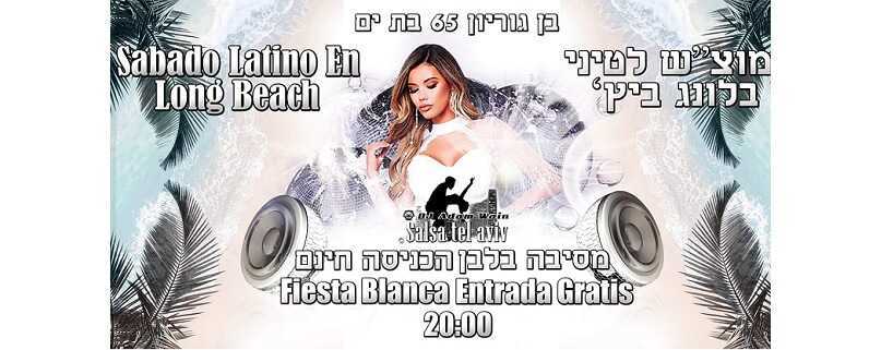 מוצ"ש לטיני בלונג ביץ' בת ים