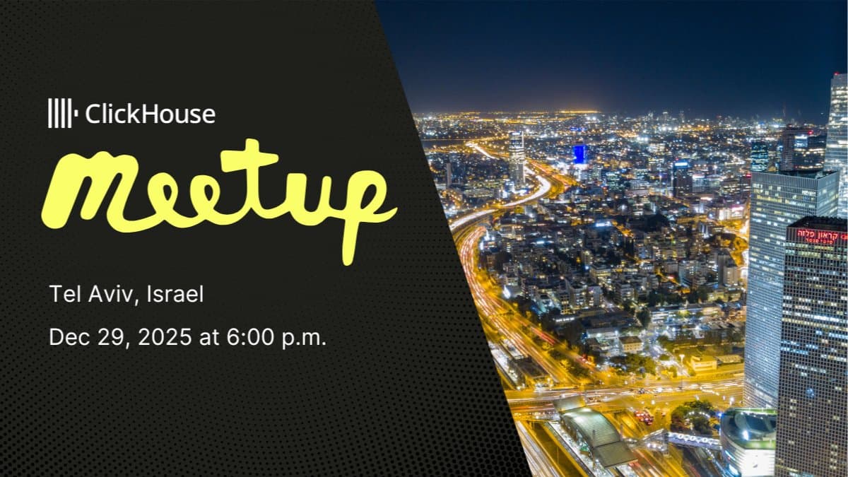 ClickHouse Tel Aviv Meetup - December