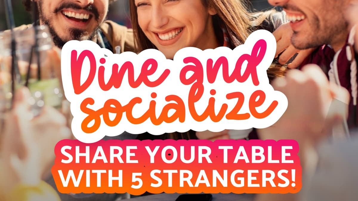 Meet & dine with 5 compatible strangers based on a personality test 😊