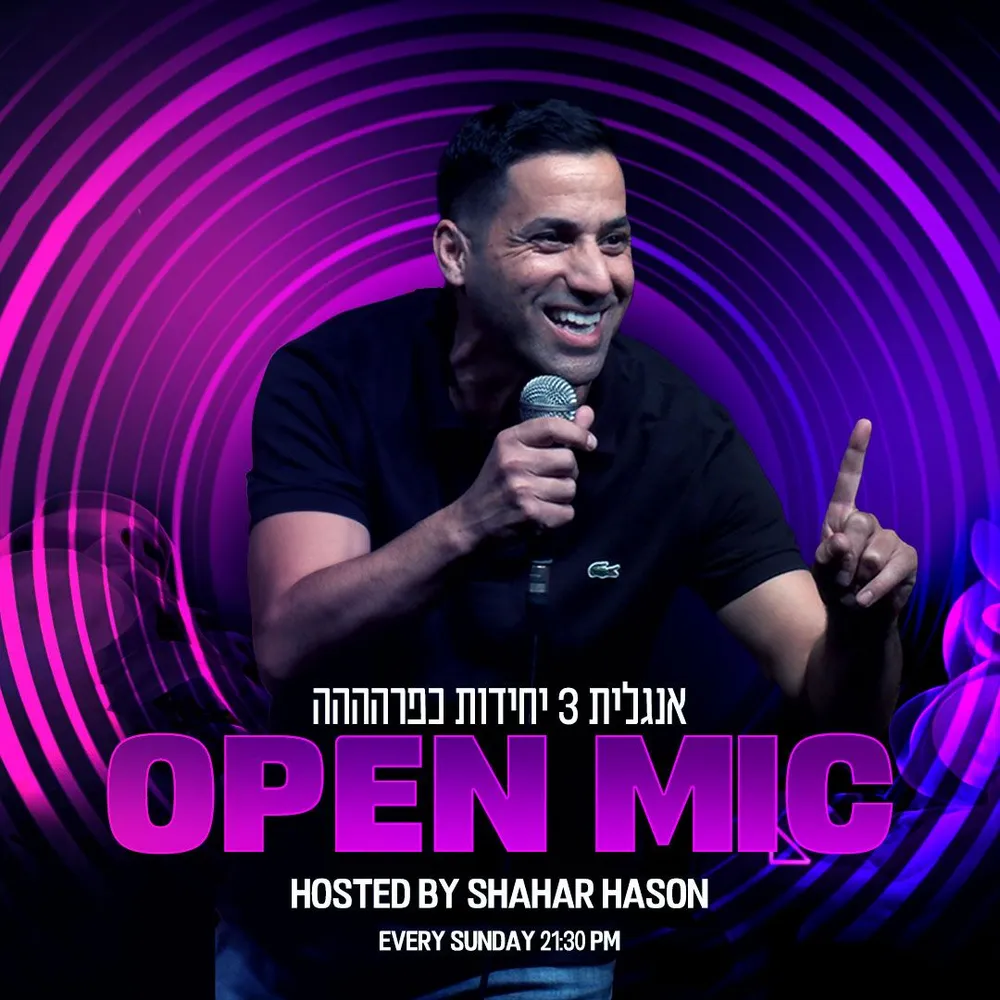 Open Mic | בהנחיית שחר חסון | סטנדאפ