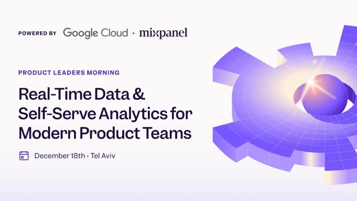 Product Leaders Morning- Powered by Google Cloud & Mixpanel